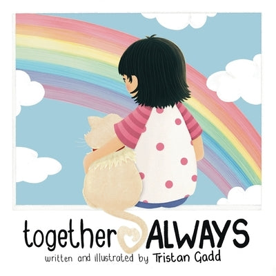 together ALWAYS by Gadd, Tristan