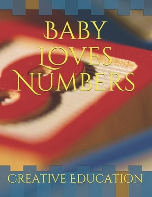 Baby Loves Numbers by Habbie, Catherine
