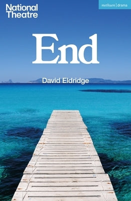 End by Eldridge, David