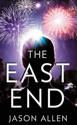The East End by Allen, Jason