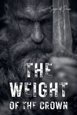 The Weight of the Crown: A Soul Traded for a Beautiful Lie by Pain, Sign Of