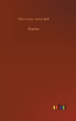 Poems by Currer, Ellis Bell Acton