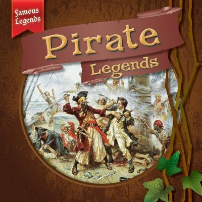 Pirate Legends by Keppeler, Jill