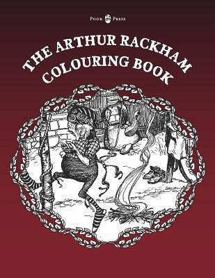 The Arthur Rackham Colouring Book - Vol. I by Press, Pook
