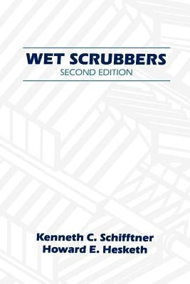 Wet Scrubbers by Hesketh, Howard D.