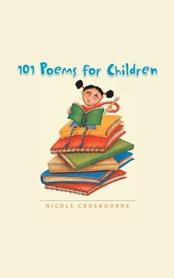 101 Poems for Children by Crosbourne, Nicole