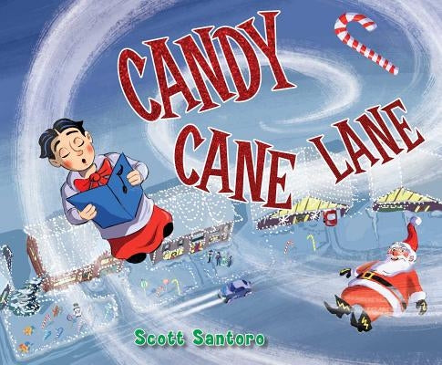 Candy Cane Lane by Santoro, Scott