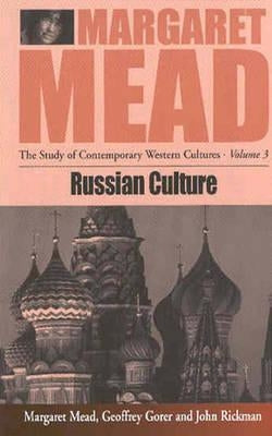 Russian Culture by Mead, Margaret