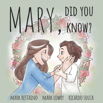 Mary, Did You Know? by Souza, Ricardo