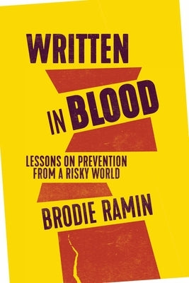 Written in Blood by Ramin, Brodie