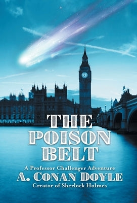 The Poison Belt by Doyle, Arthur Conan