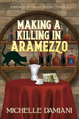 Making a Killing in Aramezzo by Damiani, Michelle