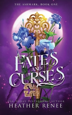 Fates and Curses by Renee, Heather