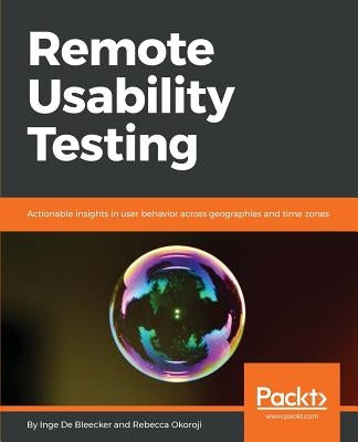 Remote Usability Testing by Bleecker, Inge de