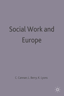 Social Work and Europe by Berry, Lynne
