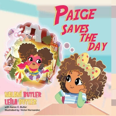 Paige Saves the Day by Butler, Nalani