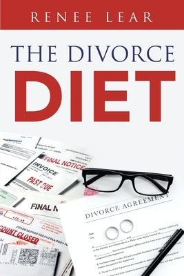The Divorce Diet by Lear, Renee