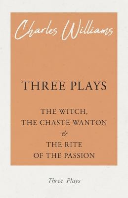 Three Plays by Williams, Charles