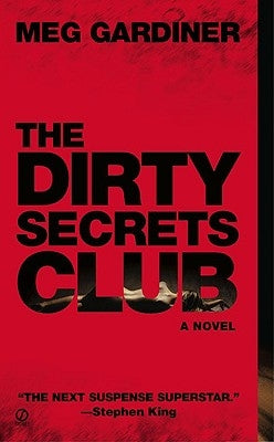 The Dirty Secrets Club by Gardiner, Meg