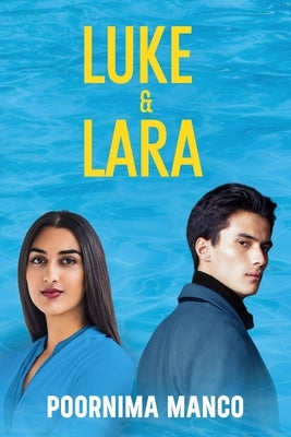 Luke & Lara by Manco, Poornima