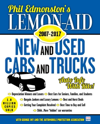 Lemon-Aid New and Used Cars and Trucks 2007-2017 by Edmonston, Phil