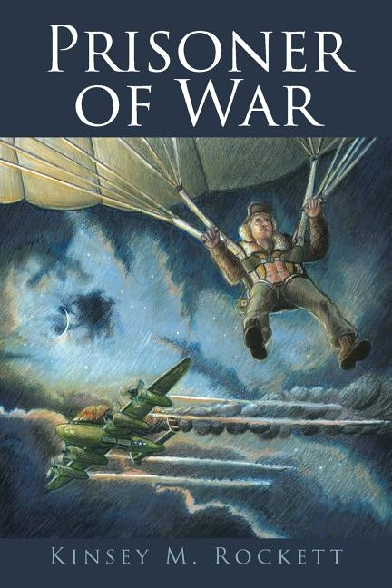 Prisoner of War by Rockett, Kinsey M.