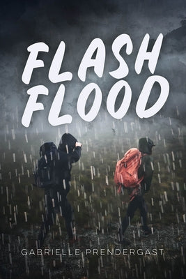 Flash Flood by Prendergast, Gabrielle