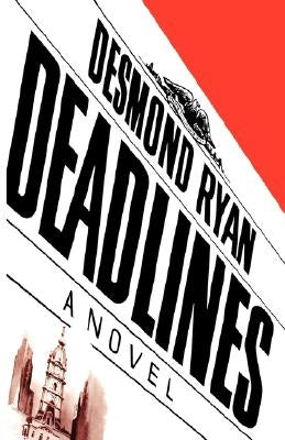 Deadlines by Ryan, Desmond