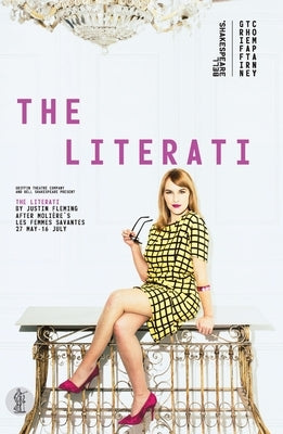 The Literati, after Moliere's Les Femmes Savantes by Fleming, Justin