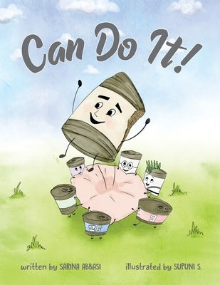 Can Do It! by Abbasi, Sarina