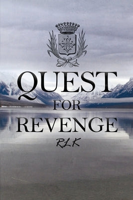 Quest for Revenge by Rlk