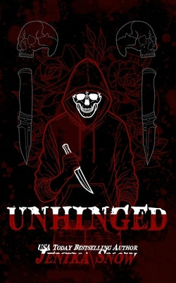 Unhinged: Special Edition Artist's Rendition by Snow, Jenika