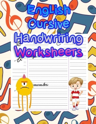 English Cursive Handwriting Worksheets: handwriting tracing workbook-handwriting practice paper for kids-handwriting practice sheets by Publishing, Bestmango