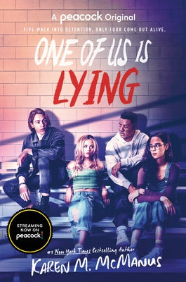 One of Us Is Lying (TV Series Tie-In Edition) by McManus, Karen M.