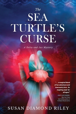 The Sea Turtle's Curse: A Delta and Jax Mystery by Riley, Susan Diamond