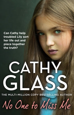 No One to Miss Me by Glass, Cathy