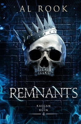 Remnants by Rook, A. L.