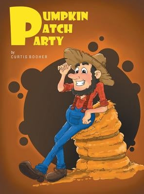 Pumpkin Patch Party by Booher, Curtis