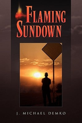 Flaming Sundown by Demko, J. Michael