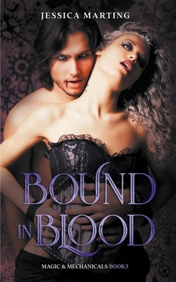 Bound in Blood by Marting, Jessica