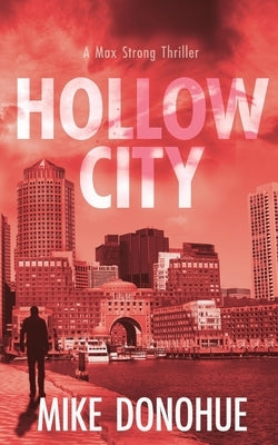 Hollow City by Donohue, Mike