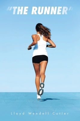 The Runner by Cutler, Lloyd Wendell