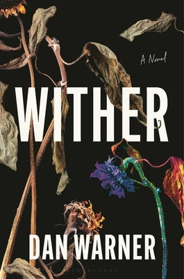 Wither by Warner, Dan