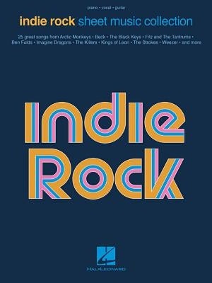 Indie Rock Sheet Music Collection by Hal Leonard Corp