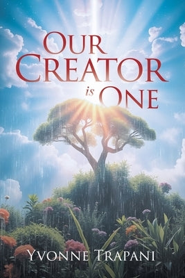 Our Creator is One by Trapani, Yvonne