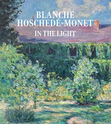 Blanche Hoschedé-Monet in the Light by Olmstead, Galina