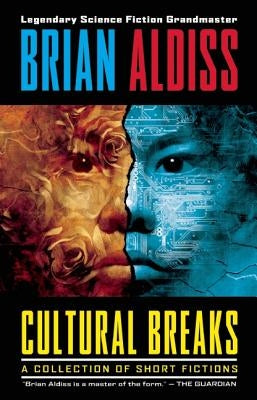 Cultural Breaks by Aldiss, Brian