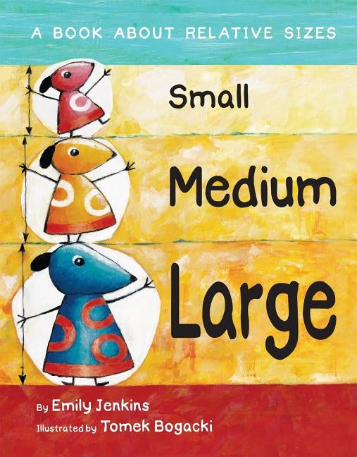 Small Medium Large by Jenkins, Emily