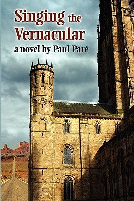 Singing the Vernacular by Par, Paul