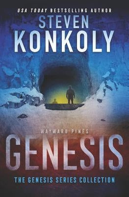 Wayward Pines: Genesis by Konkoly, Steven